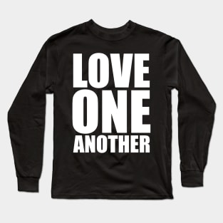 John 13:34 Love One Another Large Typography Long Sleeve T-Shirt